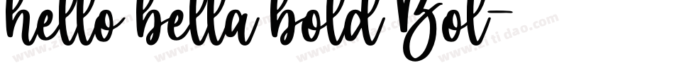hello bella bold Bol字体转换